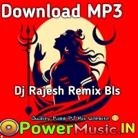  Har har Mahadev (PowerMusic Special Competition Non Stop Humming   Mix 2025 DjRajesh Remix Bls 